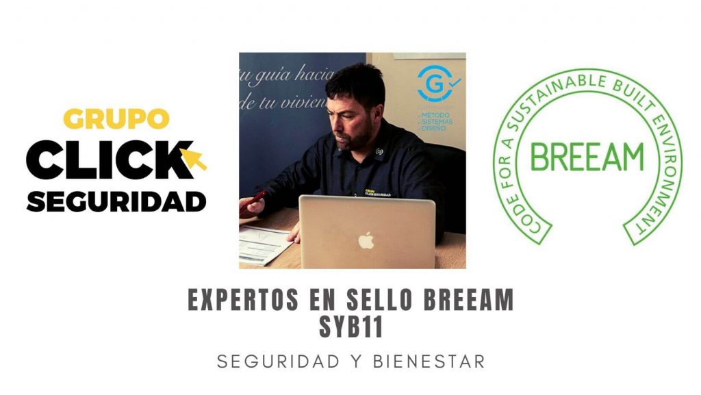 expertos sello breeam syb11 grupo click seguridad